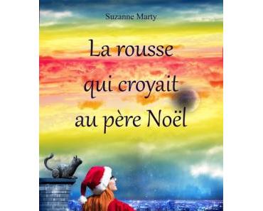 La rousse qui croyait au père Noël ⋆ Suzanne MARTY