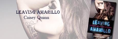 Leaving Amarillo – Caisey Quinn