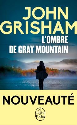 L'Ombre de Gray mountain