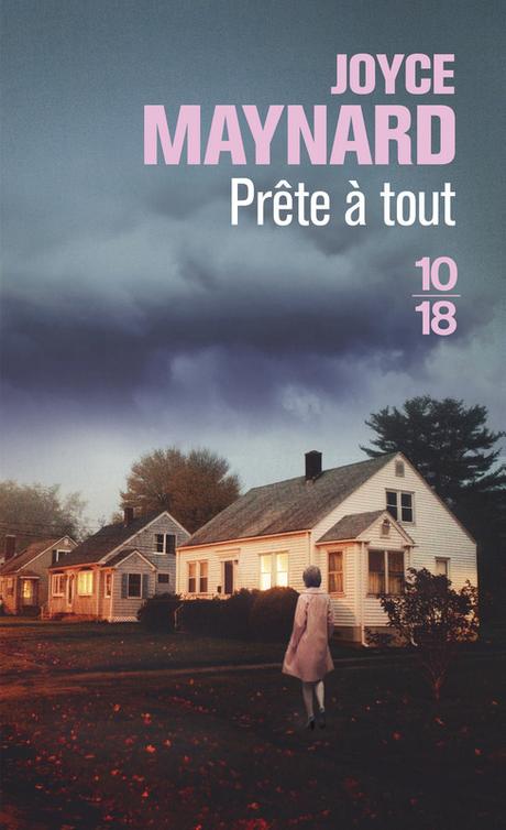 PRÊTE À TOUT - Joyce MAYNARD