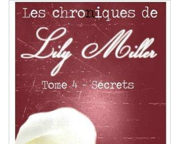 Les Chroniques de Lily Miller > Tome 4 > Secrets > Ness E.H