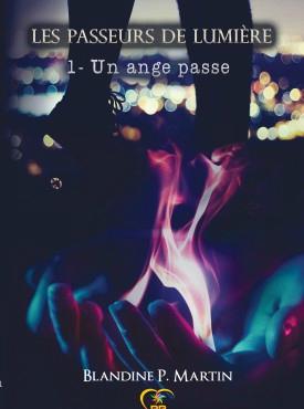 Les Passeurs de Lumière, Tome 1: Un Ange passe alt=