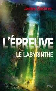 Lépreuve tome 1 le labyrinthe de James Dashner