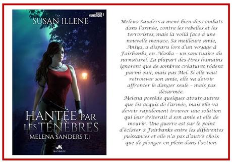 Melena Sanders - tome 1 : Hantée par les Ténèbres - Susan Illene