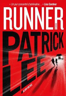 News : Runner - Patrick Lee (Albin Michel)