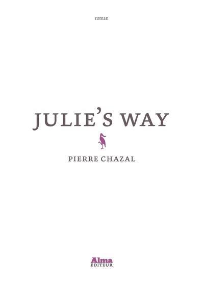 Julie's way de Pierre Chazal