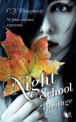 tome 2 de Night School : Héritage de C.J. Daugherty (article n°51)