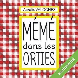 Mémé dans les orties | Livre audio