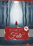 Scarlet fate – Daniel R. Mac Aseir (Nouvelle) ♥♥♥♥♥ Scarlet fate – Daniel R. Mac Aseir (Nouvelle) ♥♥♥♥♥