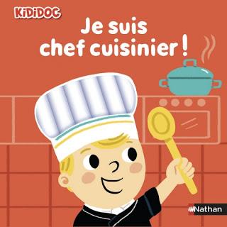 Je suis chef cuisinier ! Je suis vétérinaire !