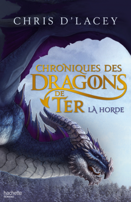 Chroniques des dragons de Ter - La Horde alt=