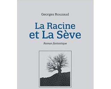 La Racine et la Sève, tome 1 : le Rituel de Néhès