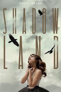 Shadowland, tome 1 de Kate Brian