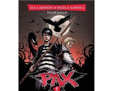 Pax tome 1 : Les ténèbres avancent