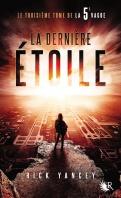 La 5e Vague, Tome 3 : La Dernière Étoile