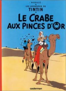 Les aventures de Tintin: le crabe aux pinces d'or.Hergé.E...