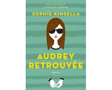 Audrey Retrouvée de Sophie Kinsella