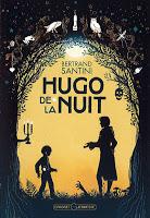 Hugo de la nuit - Bertrand Santini