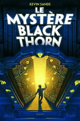 Le mystère BlackThorn