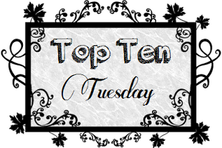 Top Ten Tuesday #6