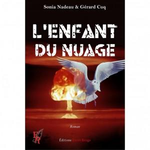 L’enfant du nuage de Sonia Nadeau et Gérard Cuq
