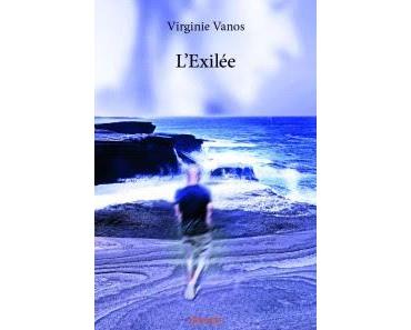 L'exilée - Virginie Vanos