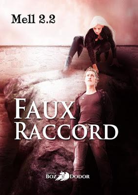 Faux Raccord - Mell 2.2