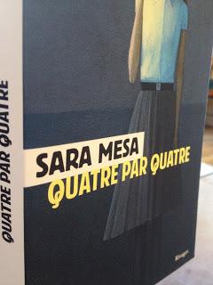 Quatre par quatre, Sara Mesa