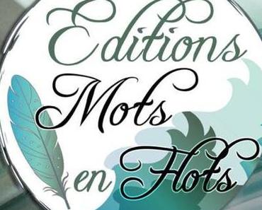 Interview de Mots en Flots, une maison d’édition humaine avant tout.