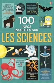 100 infos insolites sur les sciences