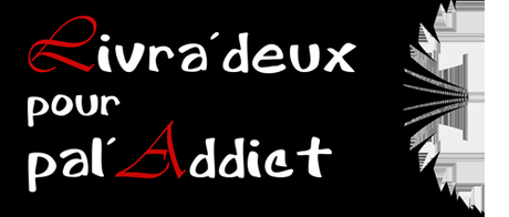 [Challenge] Livra'deux pour Pal'Addict #4