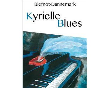 Kyrielle Blues