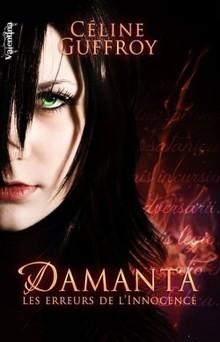 Damanta, tome 1 (Céline Guffroy)