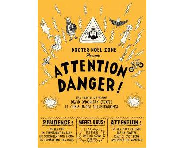 Attention danger ! de David O'Doherty
