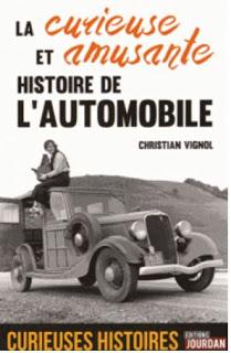 La curieuse et amusante histoire de l'automobile de Christian Vignol