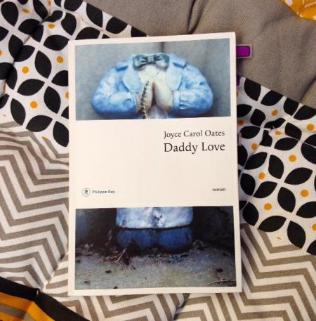 Daddy Love – Joyce Carol Oates