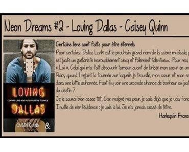 Neon Dreams #2 – Loving Dallas – Caisey Quinn ♥♥♥♥♥