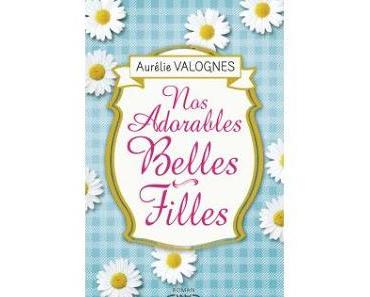 Nos adorables belles-filles d'Aurelie Valognes
