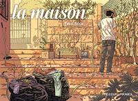 La maison - Paco Roca