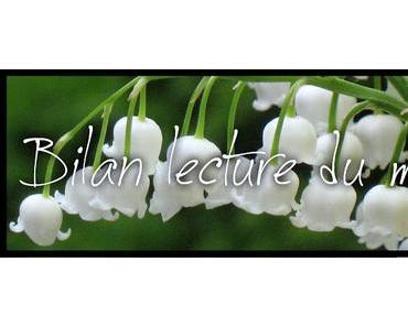 Bilan lecture du mois de mai