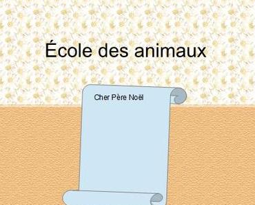Ecole des animaux à Saint Maclou.