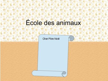 Ecole des animaux à Saint Maclou.