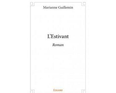 L'estivant > Marianne Guillemin