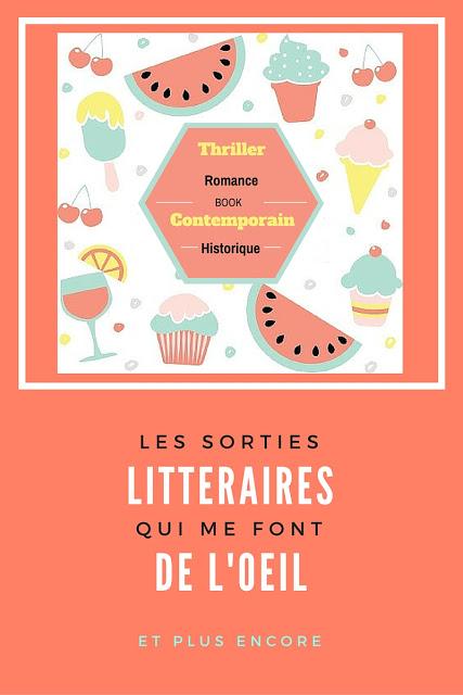 Les sorties littéraires qui me font de l’œil et plus encore