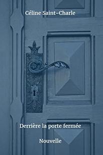 Ebook Gratuit – Derrière la porte fermée