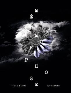Métamorphose, tome 1 : Exorde de Ericka Duflo