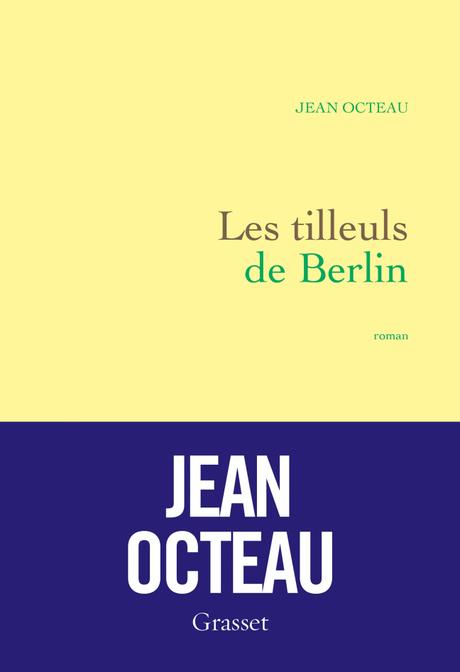 OCTEAU_Les_tilleuls_de_Berlin