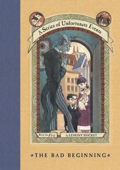 Les désastreuses aventures des orphelins Baudelaire, tome 1 : Tout commence mal... - Lemony Snicket