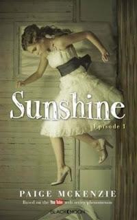 Sunshine, episode 1 de Paige McKenzie et Alyssa Sheinmel