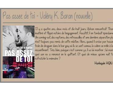 Pas assez de toi – Valéry K. Baran (nouvelle)
